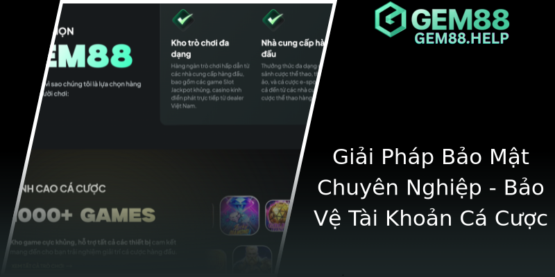 Giải Pháp Bảo Mật Chuyên Nghiệp - Bảo Vệ Tài Khoản Cá Cược Giải Pháp Bảo Mật Chuyên Nghiệp - Bảo Vệ Tài Khoản Cá Cược