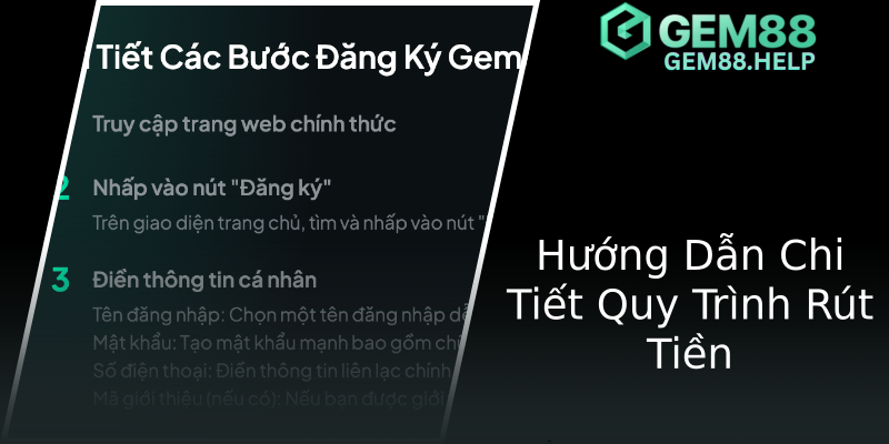 Hướng Dẫn Chi Tiết Quy Trình Rút Tiền
