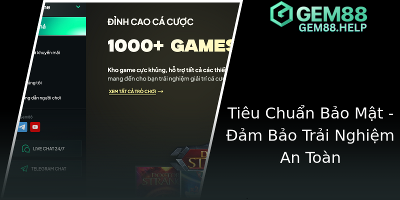 Tiêu Chuẩn Bảo Mật - Đảm Bảo Trải Nghiệm An Toàn