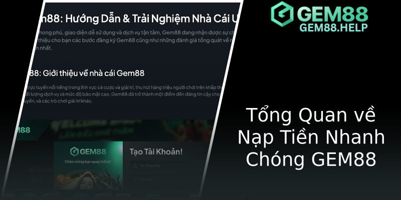 Tổng Quan về Nạp Tiền Nhanh Chóng GEM88 Tổng Quan về Nạp Tiền Nhanh Chóng GEM88